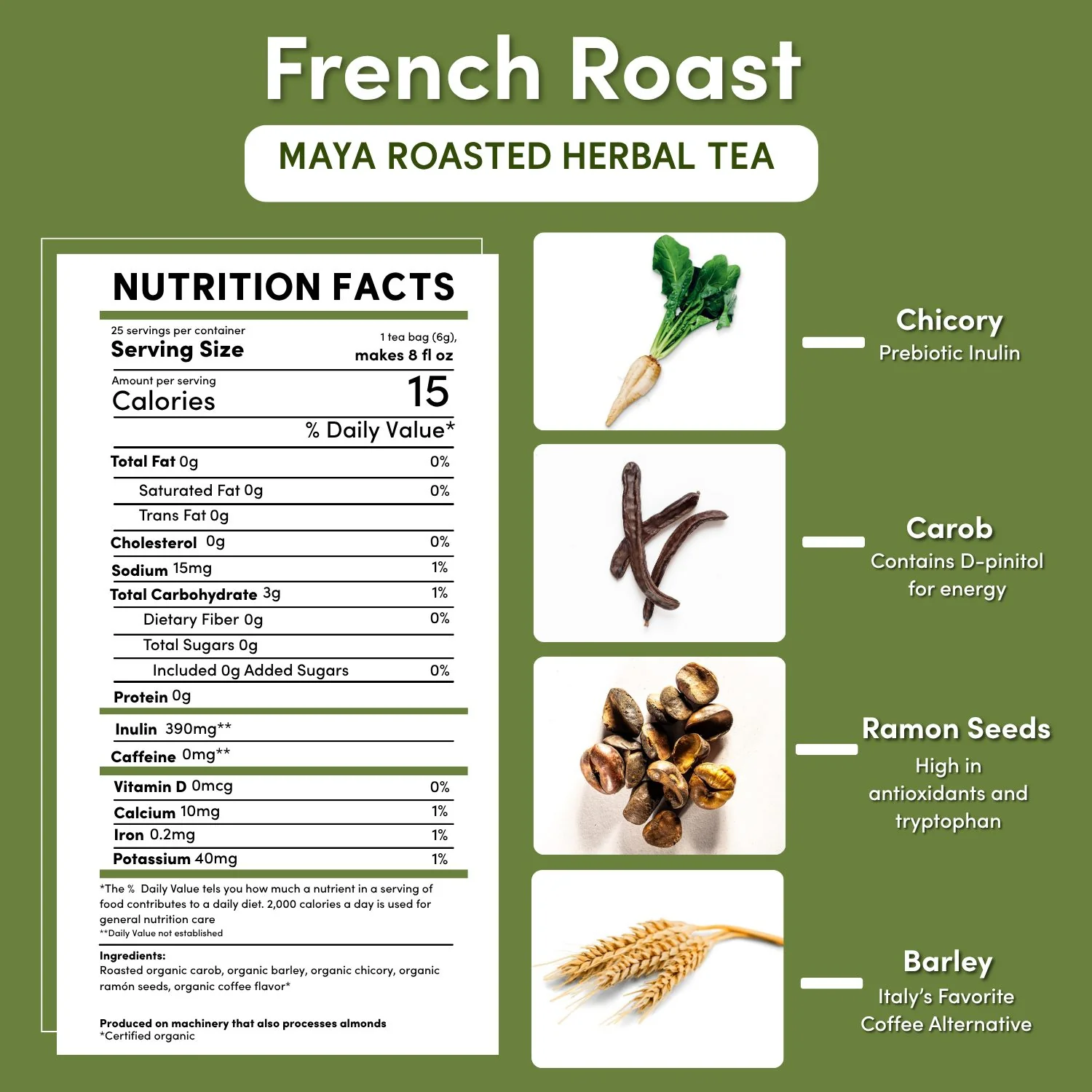 French Roast Roasted Herbal Tea - Image 14